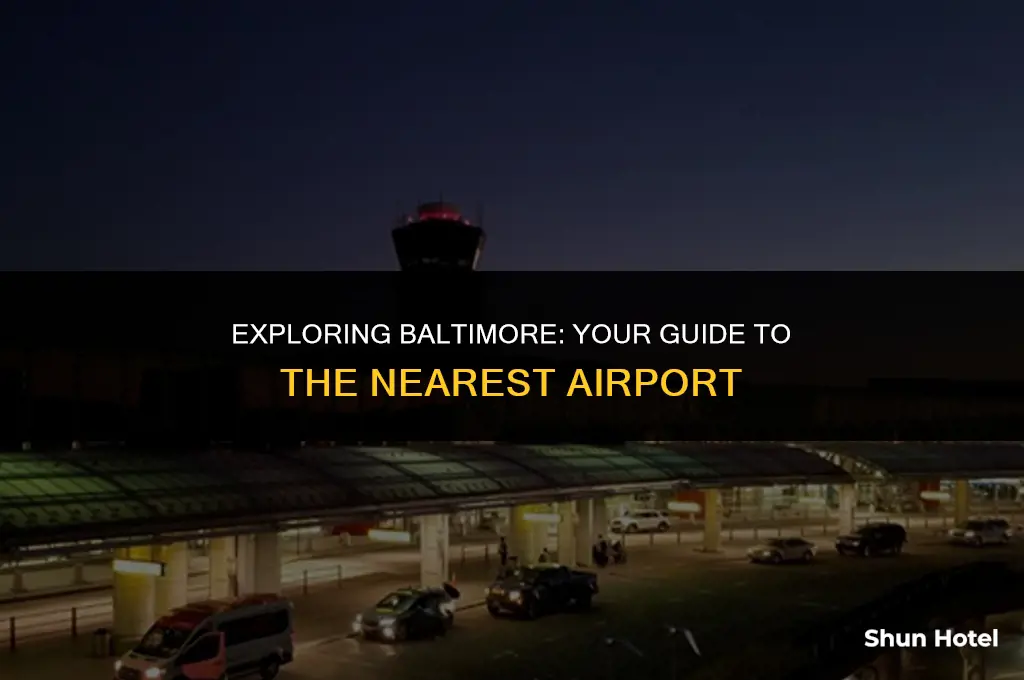 what airport is closest to baltimore md