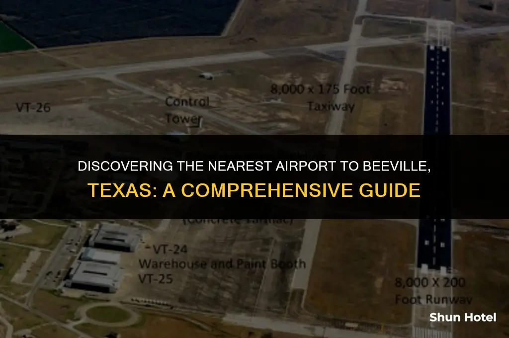 what airport is closest to beeville tx