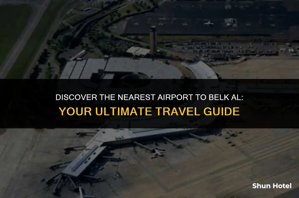what airport is closest to belk al