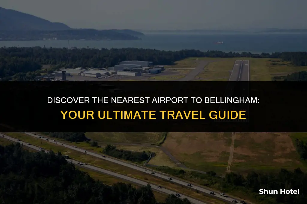 what airport is closest to bellingham