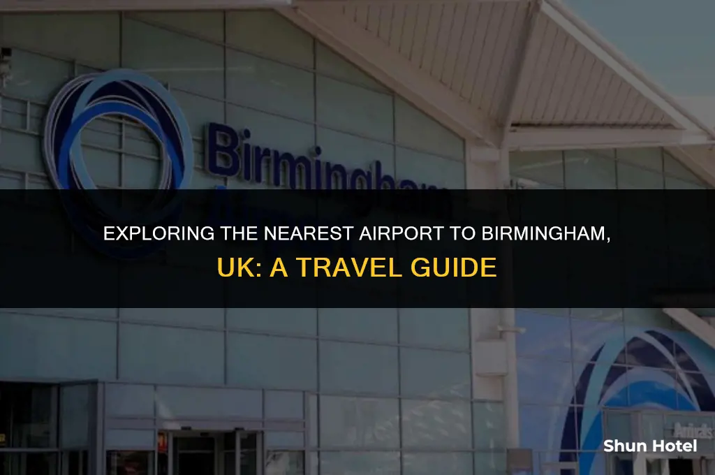 what airport is closest to birmingham uk