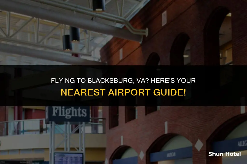 what airport is closest to blacksburg va