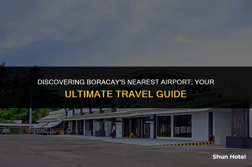what airport is closest to boracay philipines
