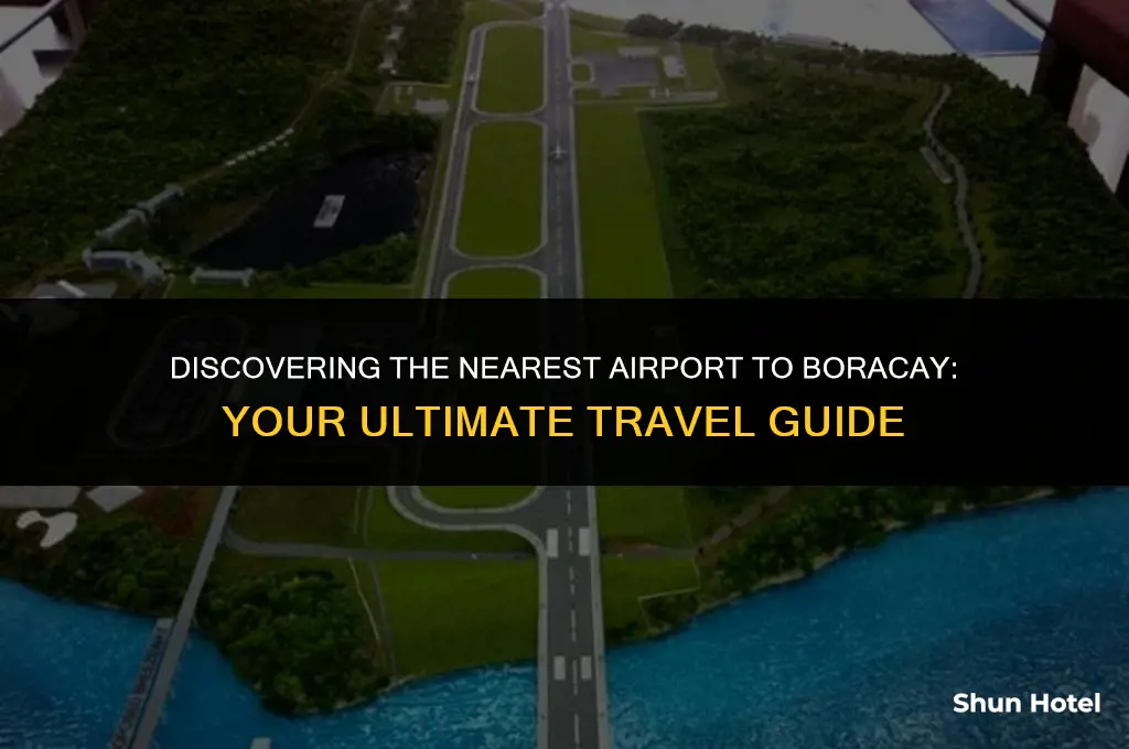 what airport is closest to boracay