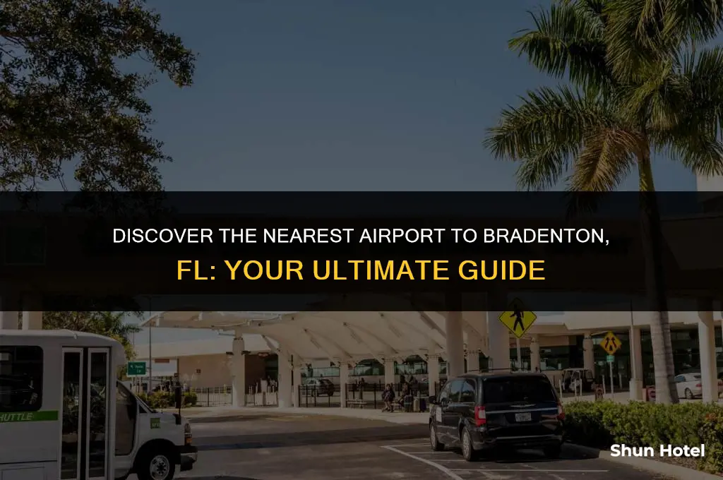 what airport is closest to bradenton fl