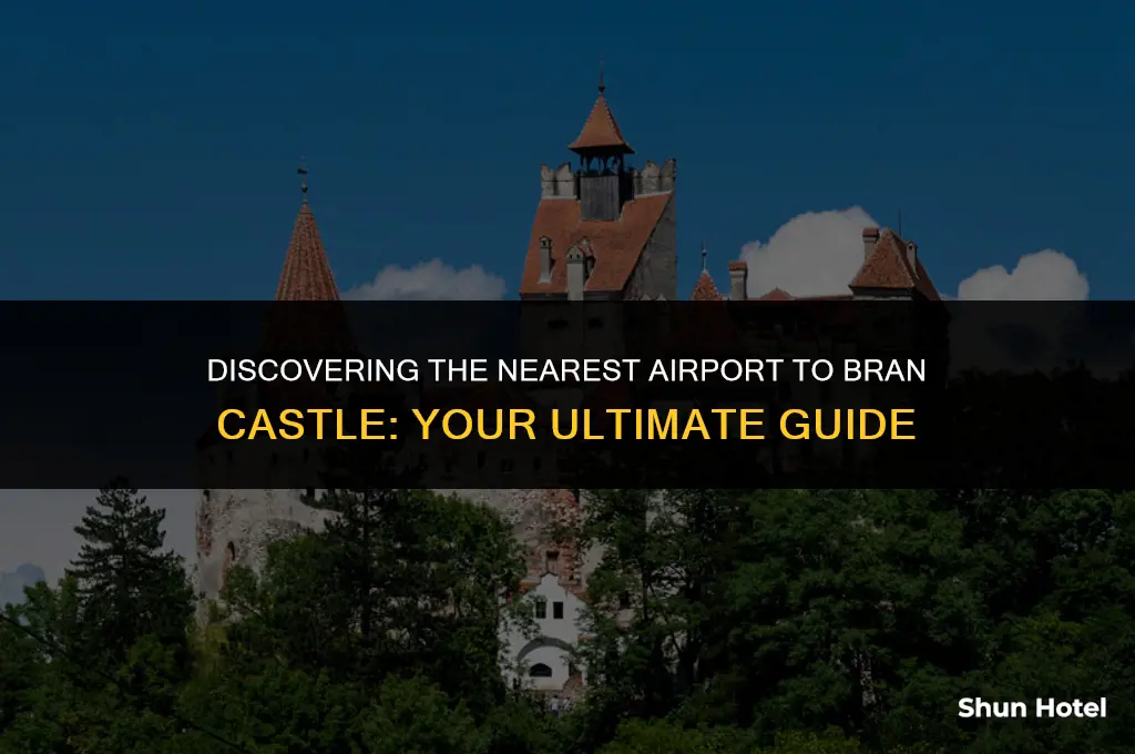 what airport is closest to bran castle