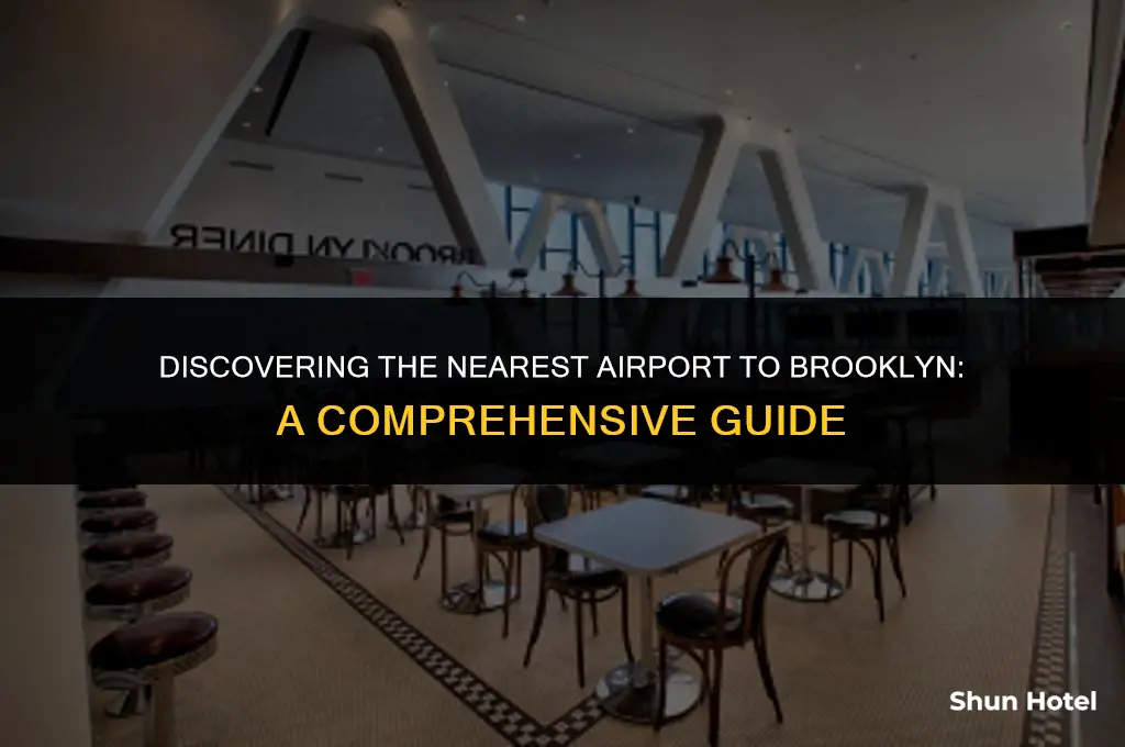 what airport is closest to broklyn
