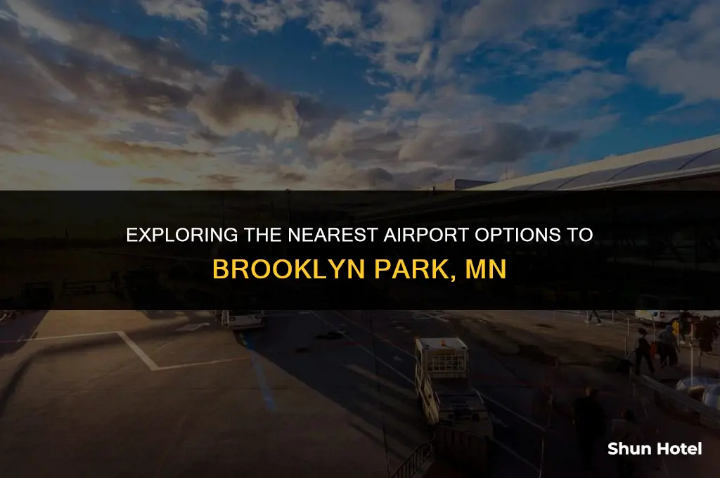 what airport is closest to brooklyn park mn