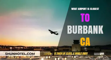 Discovering the Nearest Airport to Burbank, CA: A Travel Guide