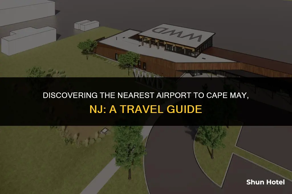 what airport is closest to cape may nj