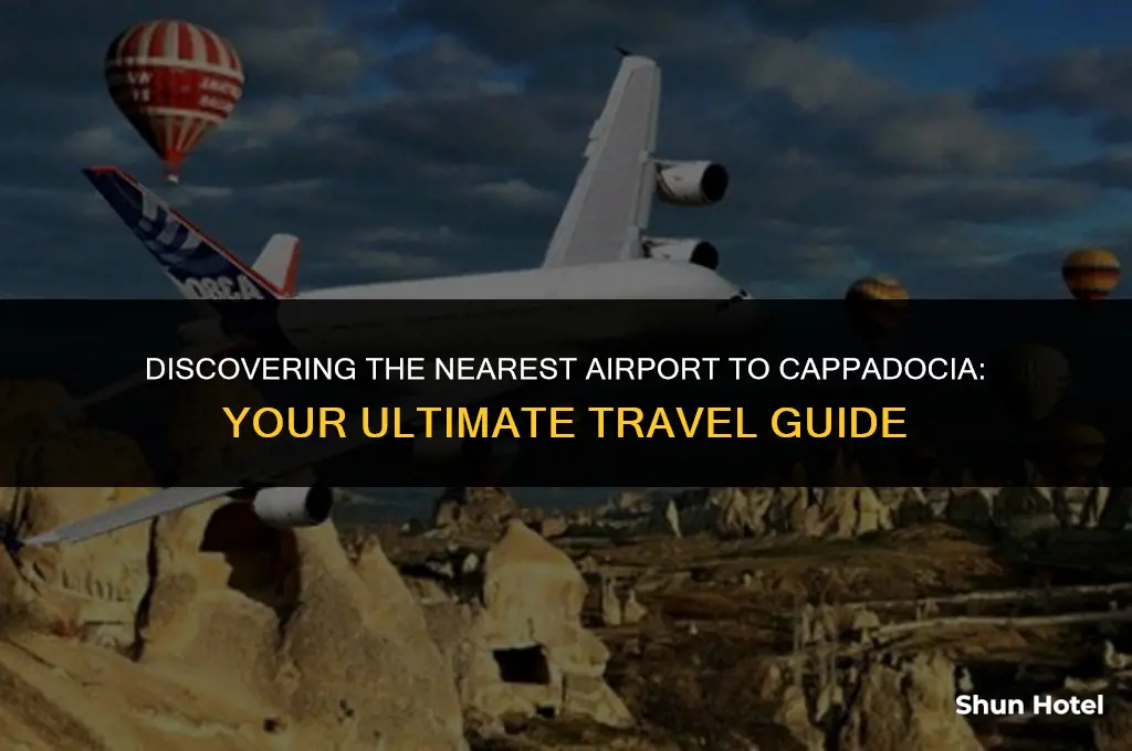 what airport is closest to cappadocia