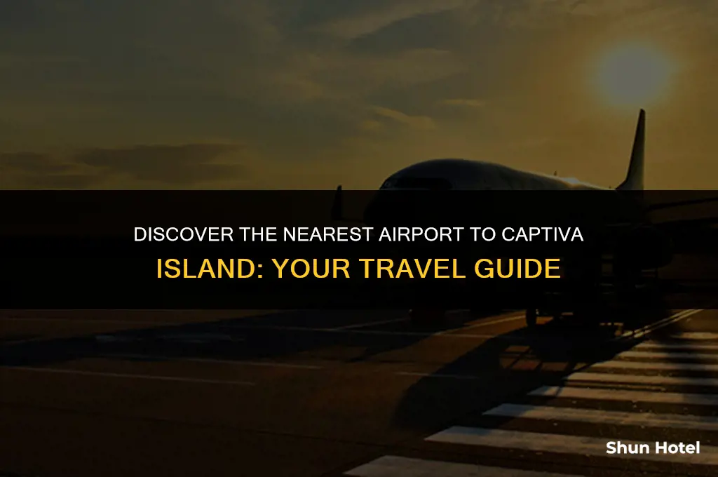 what airport is closest to captiva island
