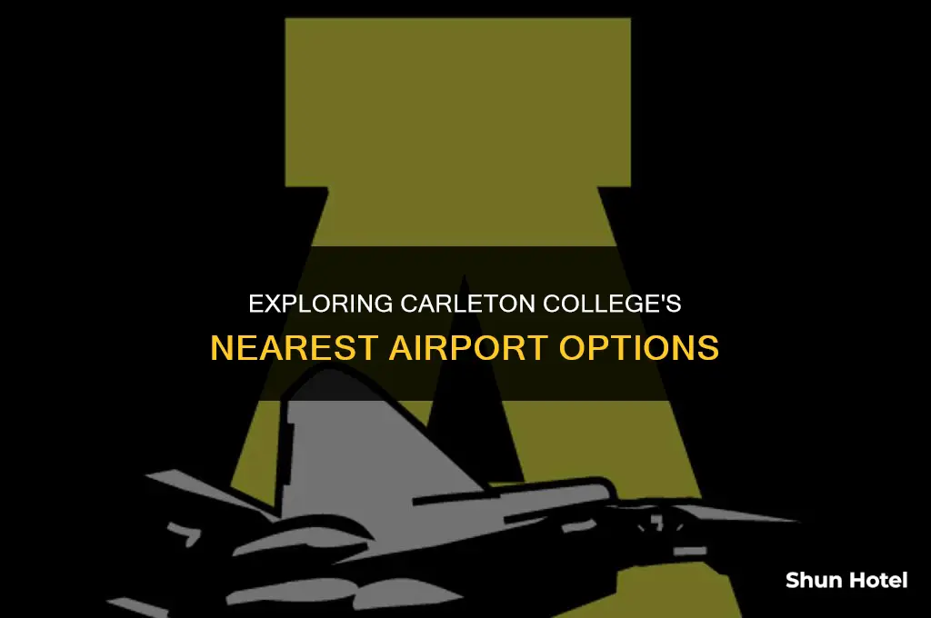 what airport is closest to carleton college