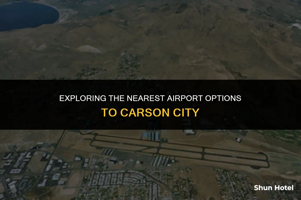 what airport is closest to carson city