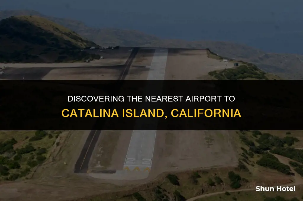 what airport is closest to catalina island ca