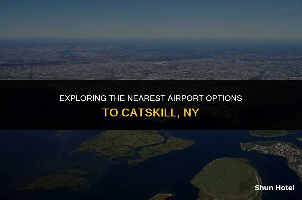 what airport is closest to catskill ny