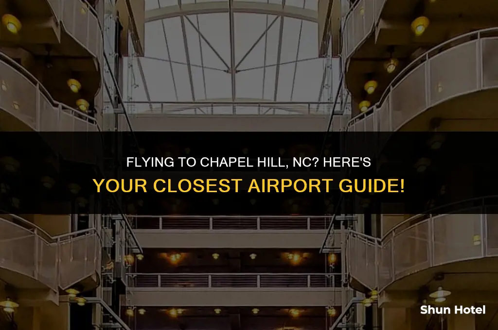 what airport is closest to chapel hill nc