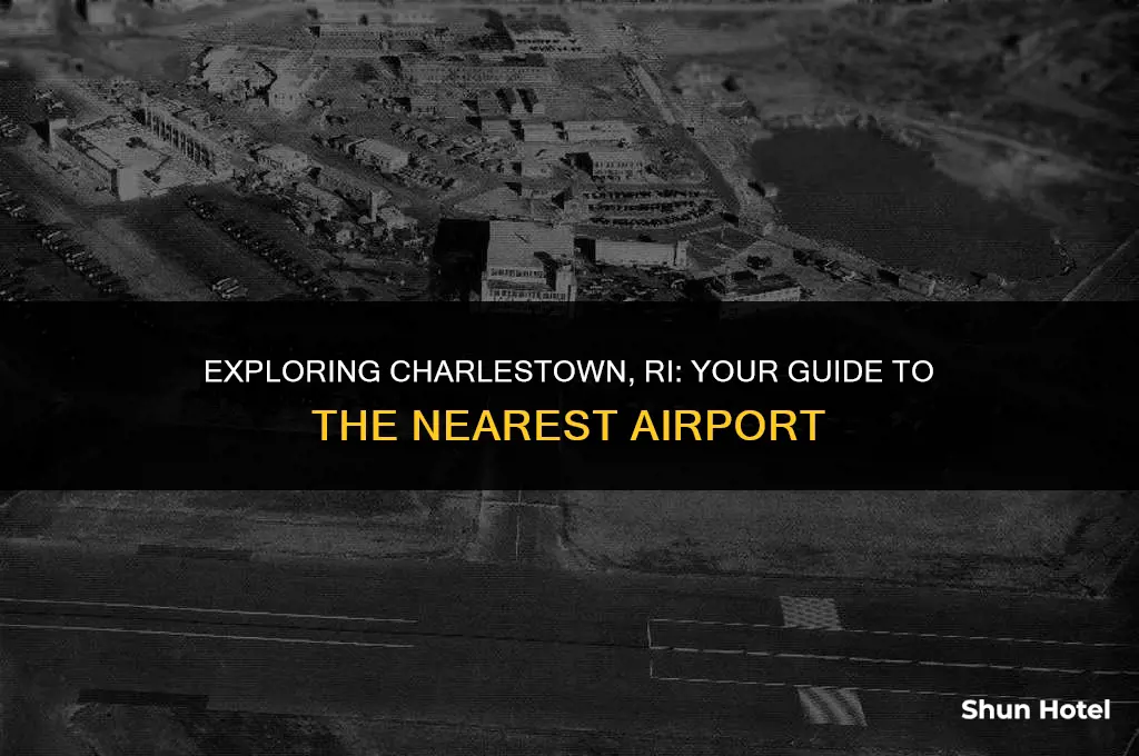 what airport is closest to charlestown ri