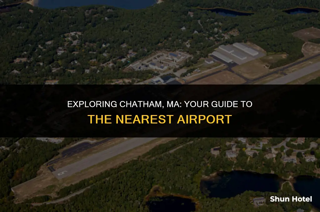 what airport is closest to chatham ma