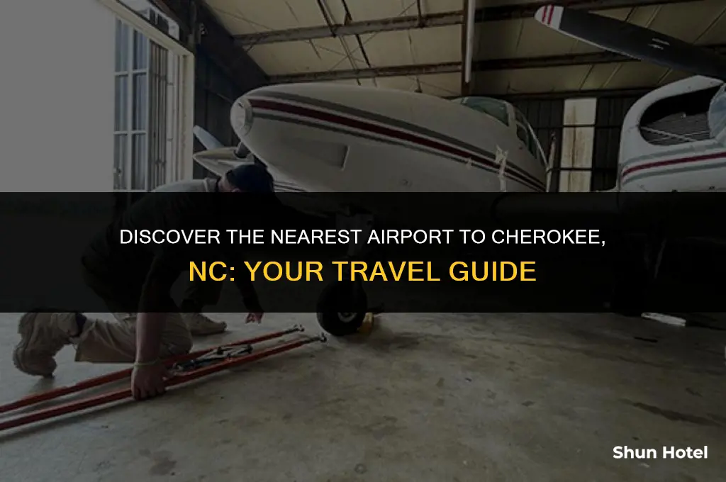 what airport is closest to cherokee nc