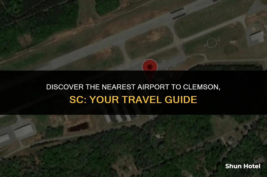 what airport is closest to clemson sc