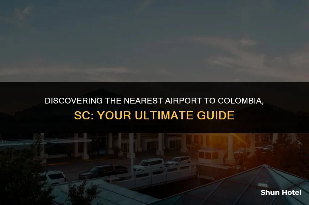 what airport is closest to colombia sc