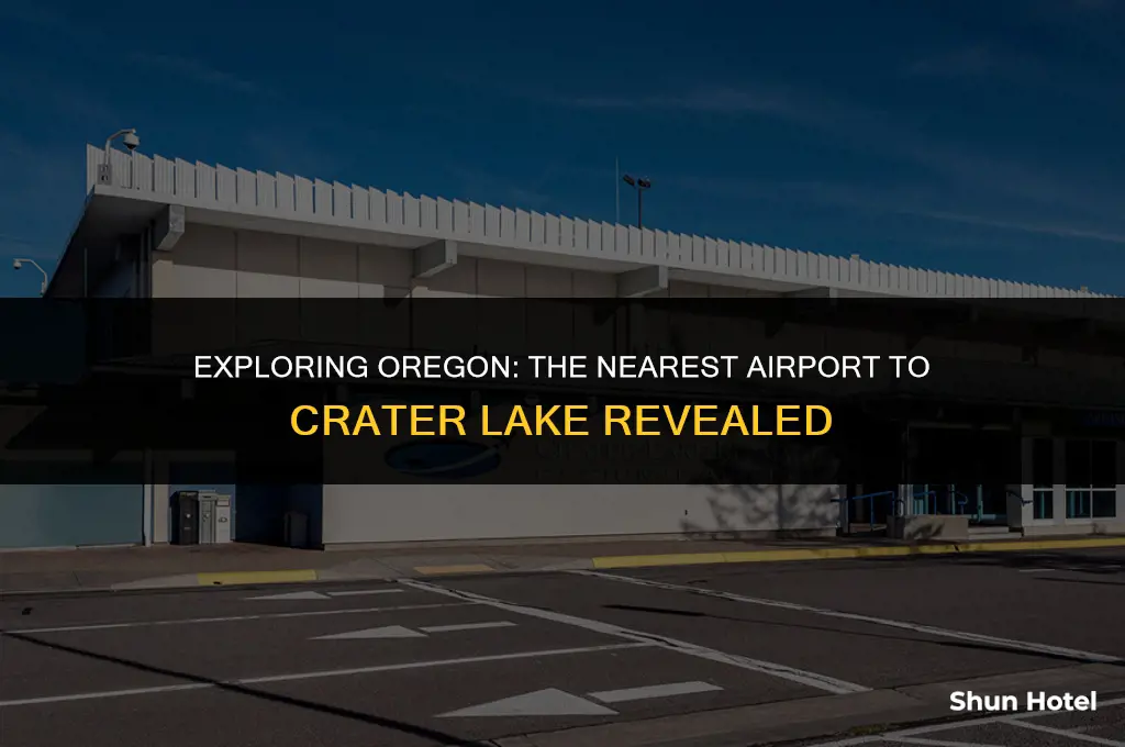 what airport is closest to crater lake oregon