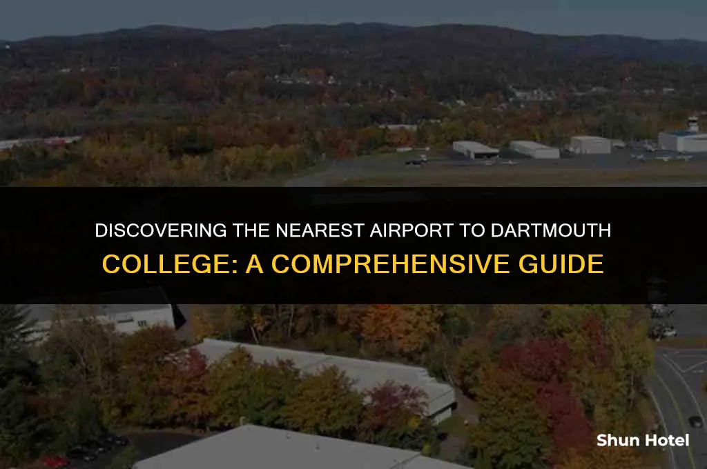 what airport is closest to dartmouth college