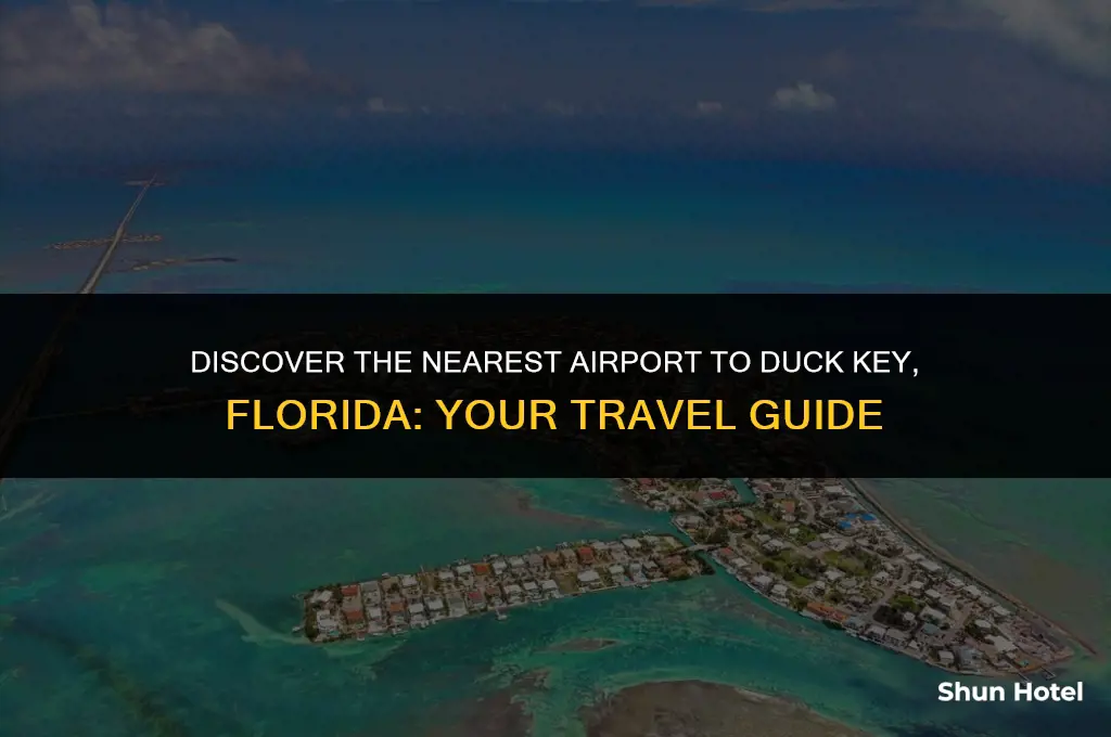 what airport is closest to duck key florida