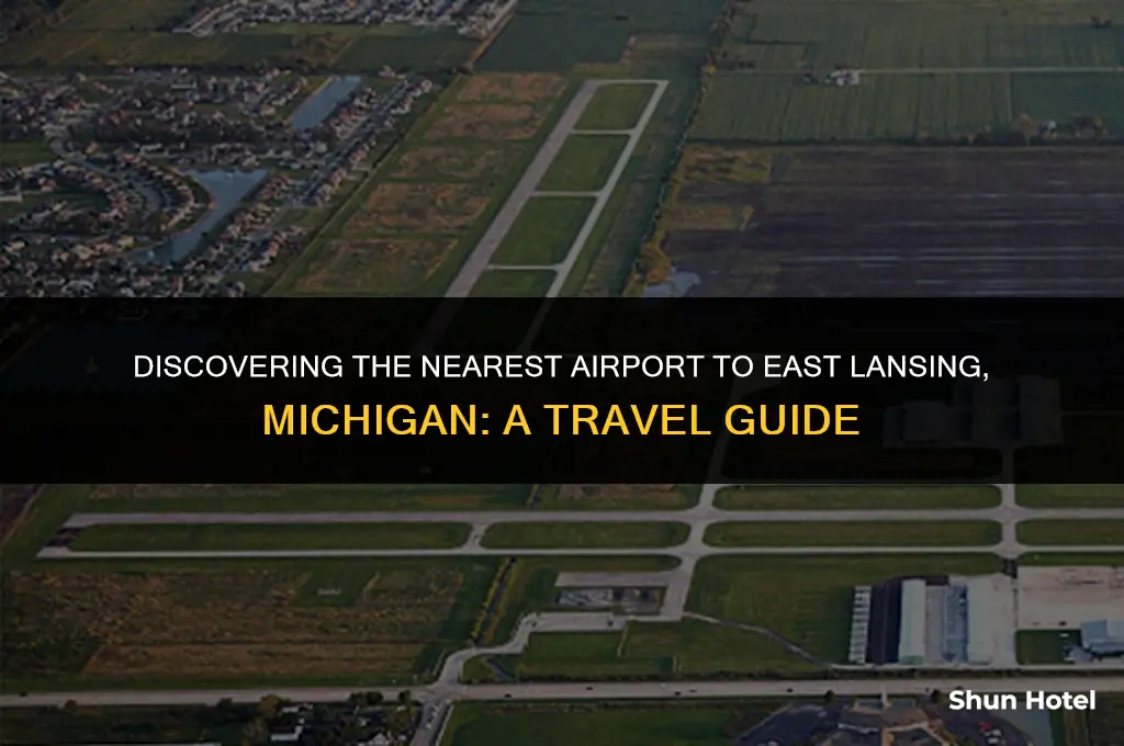 what airport is closest to east lansing michigan