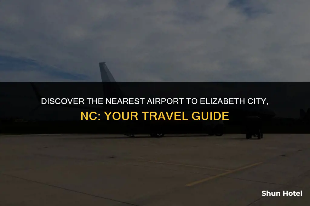 what airport is closest to elizabeth city nc
