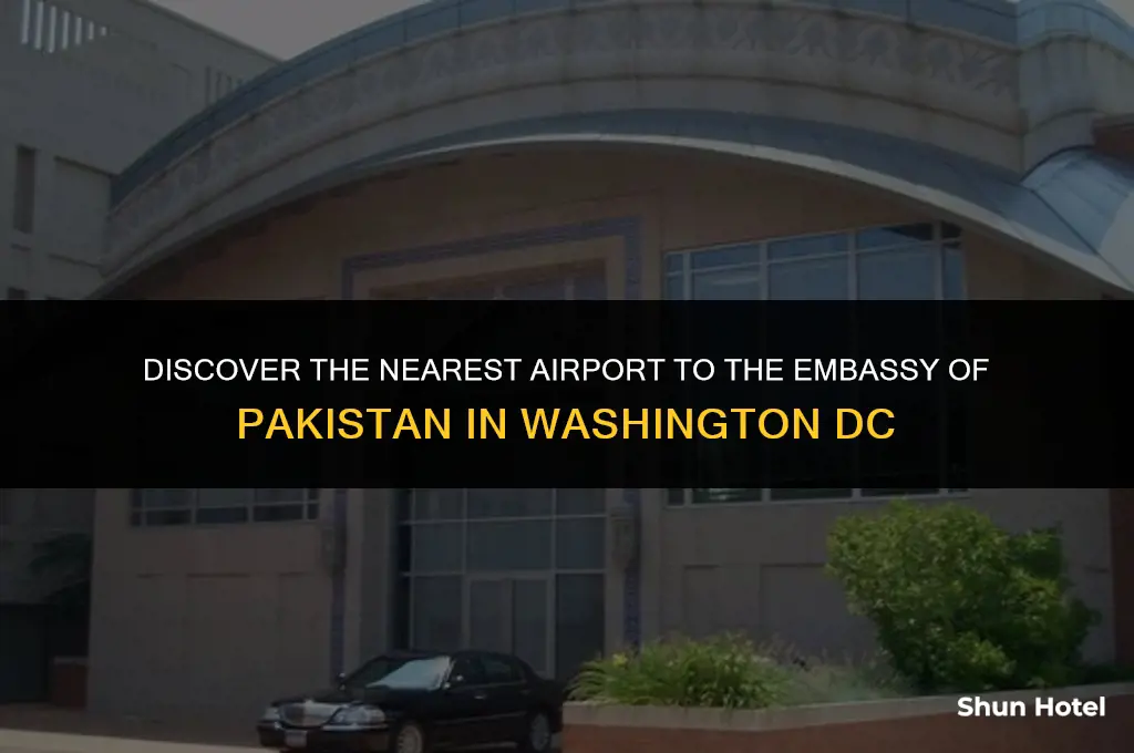what airport is closest to embassy of pakistan washington dc