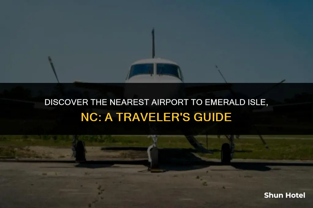 what airport is closest to emerald isle nc