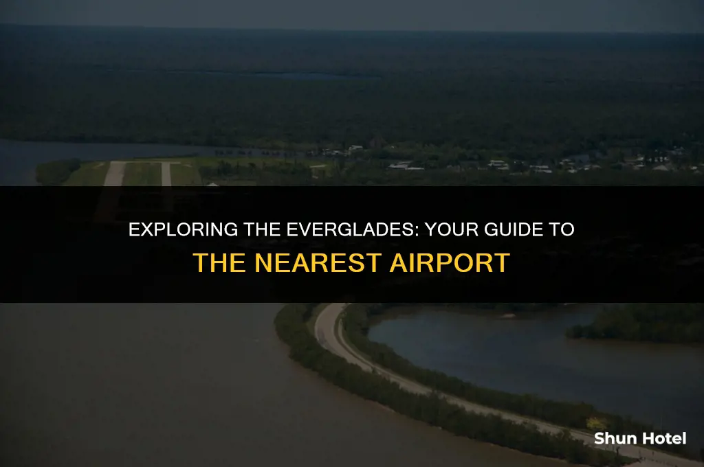 what airport is closest to everglades national park