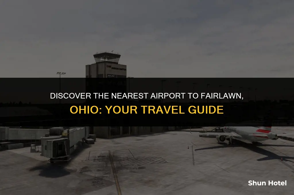 what airport is closest to fairlawn oh