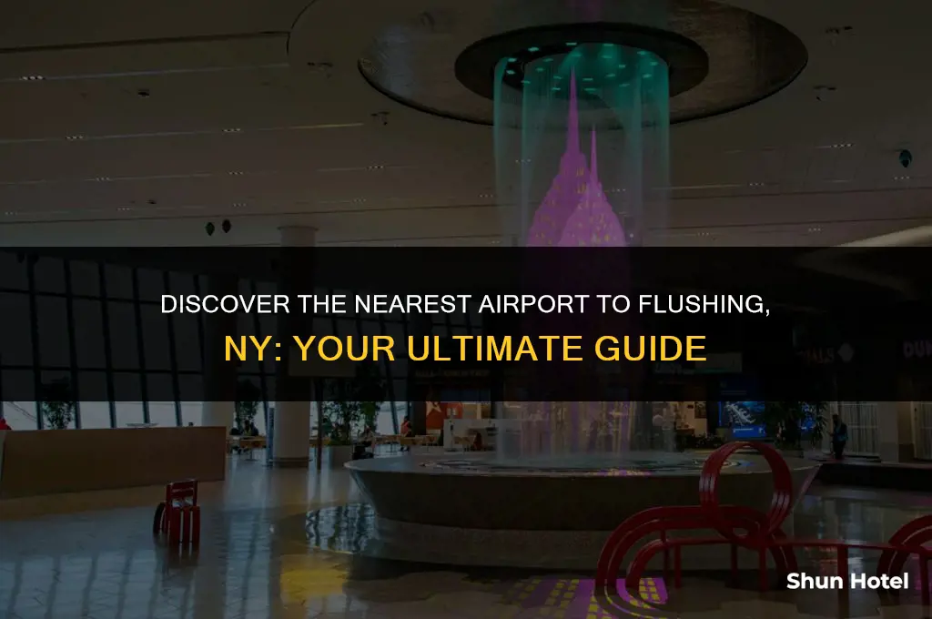 what airport is closest to flushing ny
