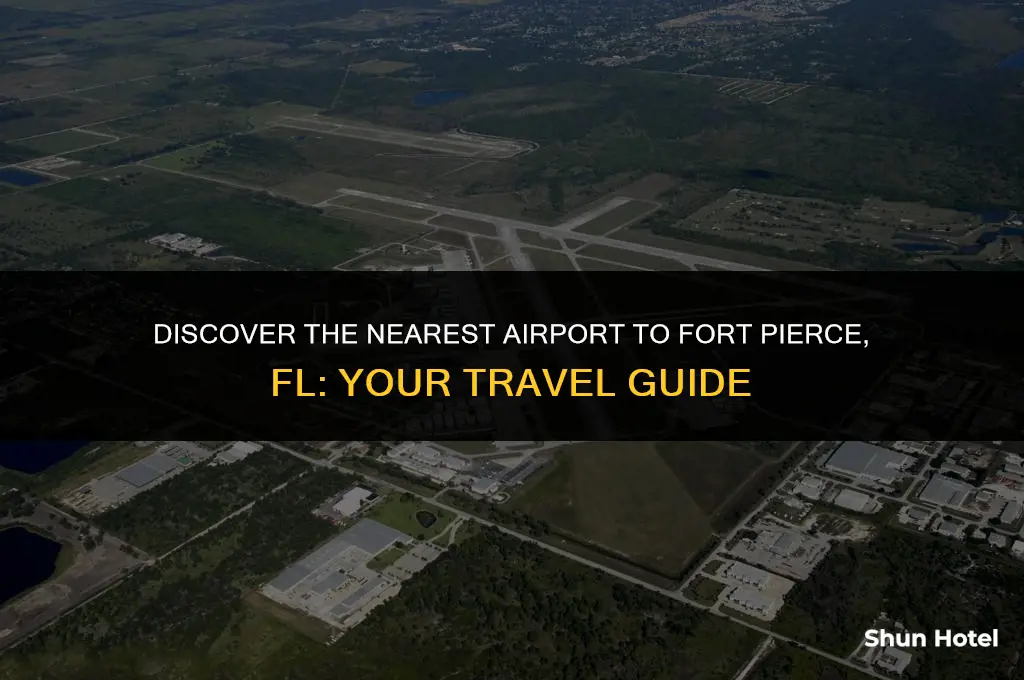 what airport is closest to fort pierce fl