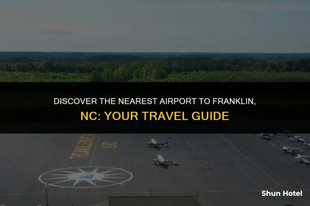 what airport is closest to franklin nc