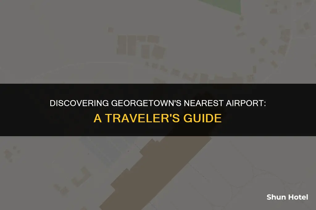 what airport is closest to georgetown