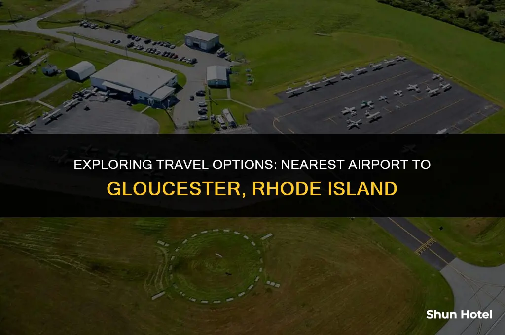 what airport is closest to gloucester rhode island