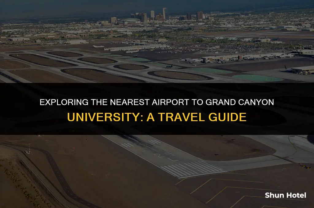 what airport is closest to grand canyon university