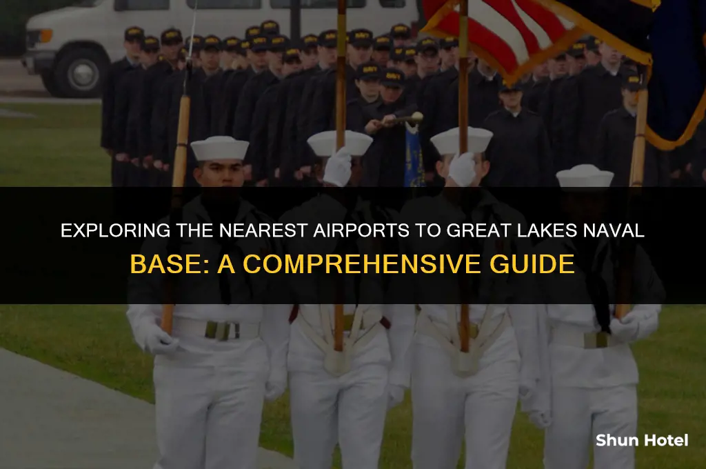 what airport is closest to great lakes naval base