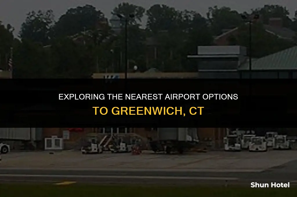 what airport is closest to greenwhich ct
