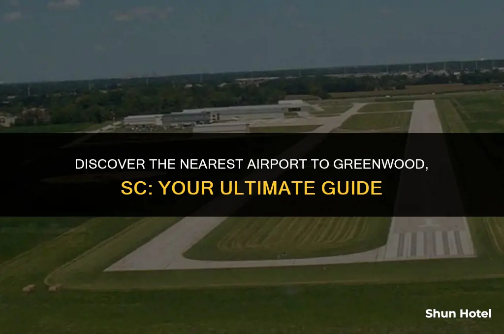 what airport is closest to greenwood sc