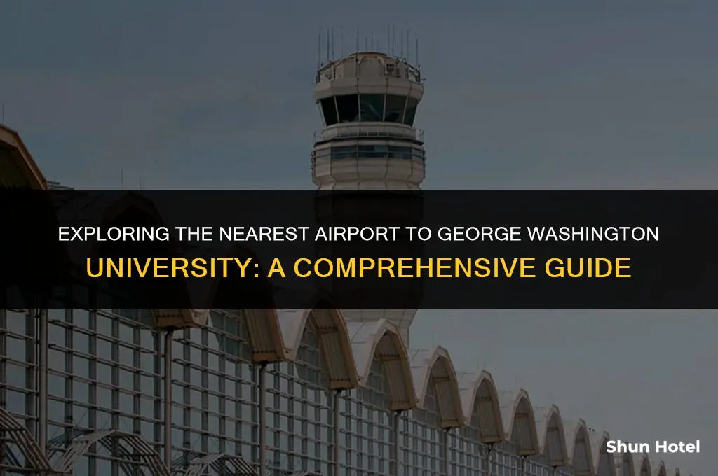 what airport is closest to gw university