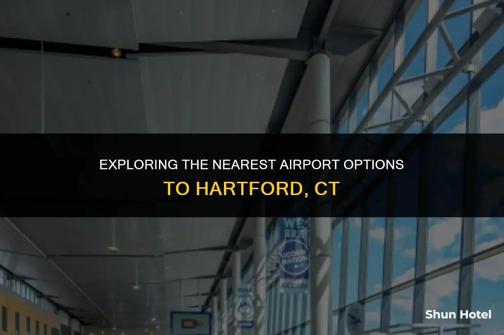 what airport is closest to hartford ct