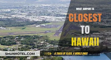 Discovering Hawaii's Nearest Airport: A Traveler's Guide