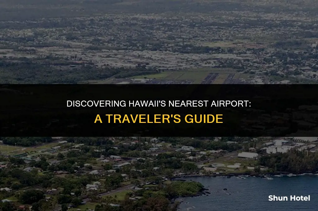 what airport is closest to hawaii