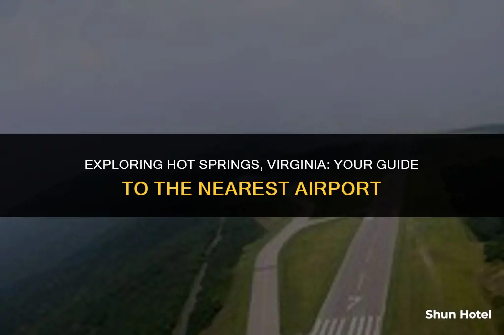 what airport is closest to hot springs virginia