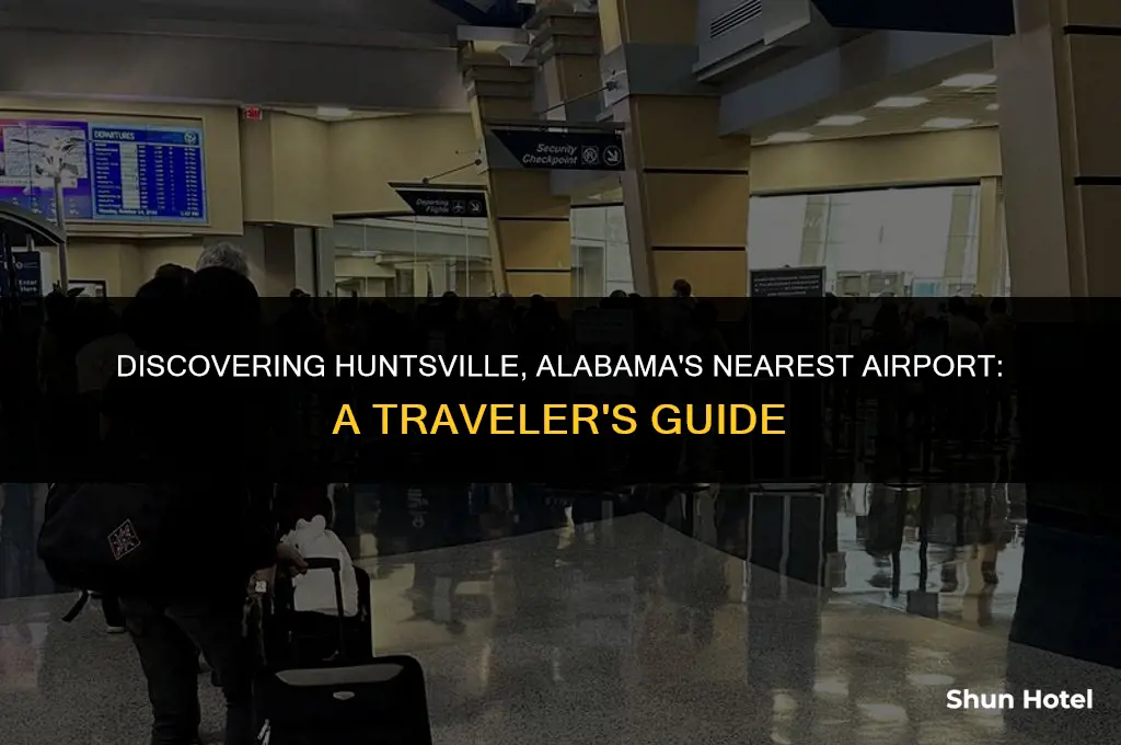 what airport is closest to huntsville alabama